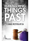 Remembering Things Past