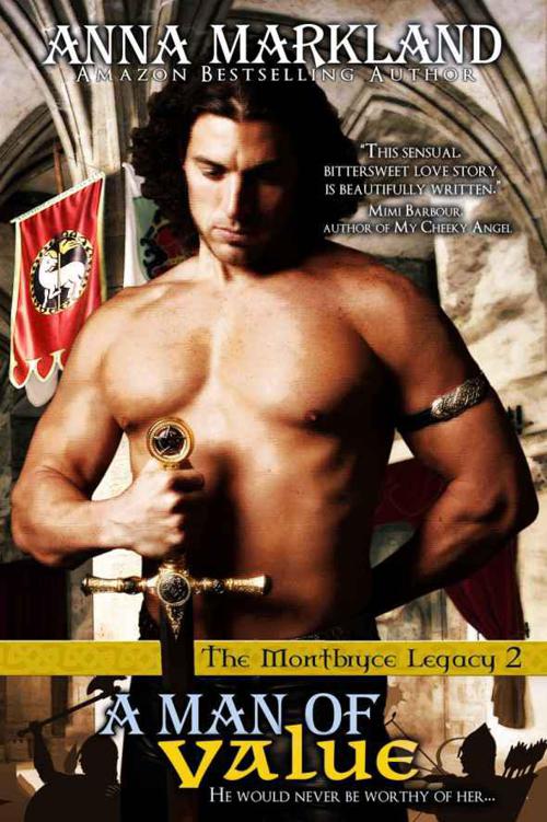 A Man of Value : the Montbryce Legacy Book Two