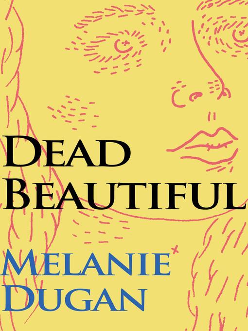 Dead Beautiful