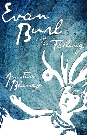 Evan Burl and the Falling, Vol. 1-2