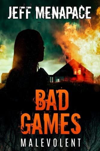 Bad Games: Malevolent (Bad Games Series)