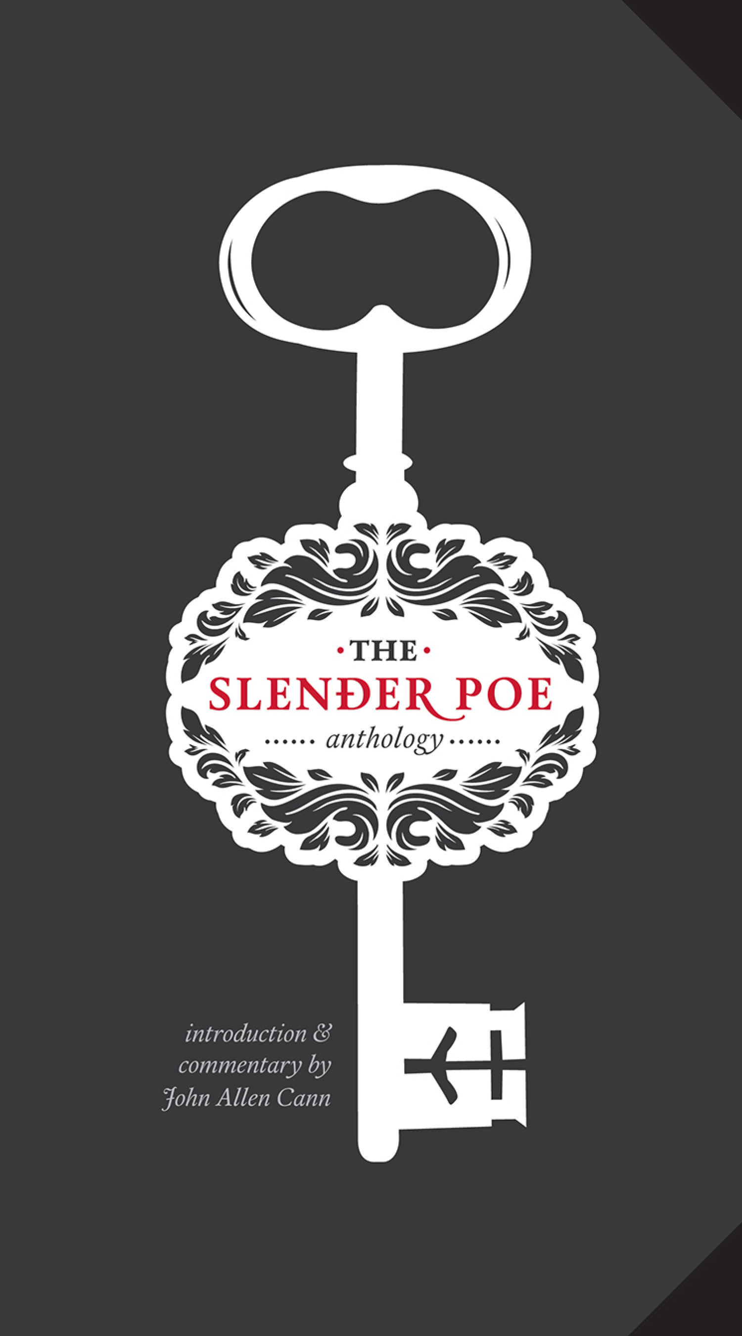 The Slender Poe  / John Allen Cann commentary