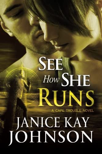 See How She Runs (A Cape Trouble Novel)