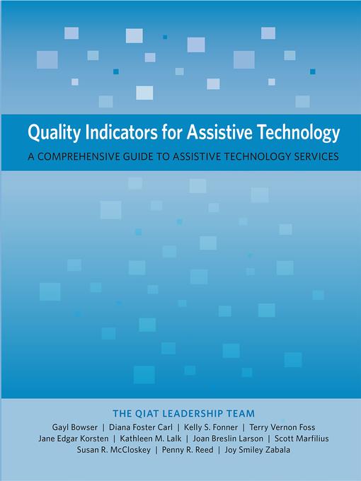 Quality Indicators for Assistive Technology