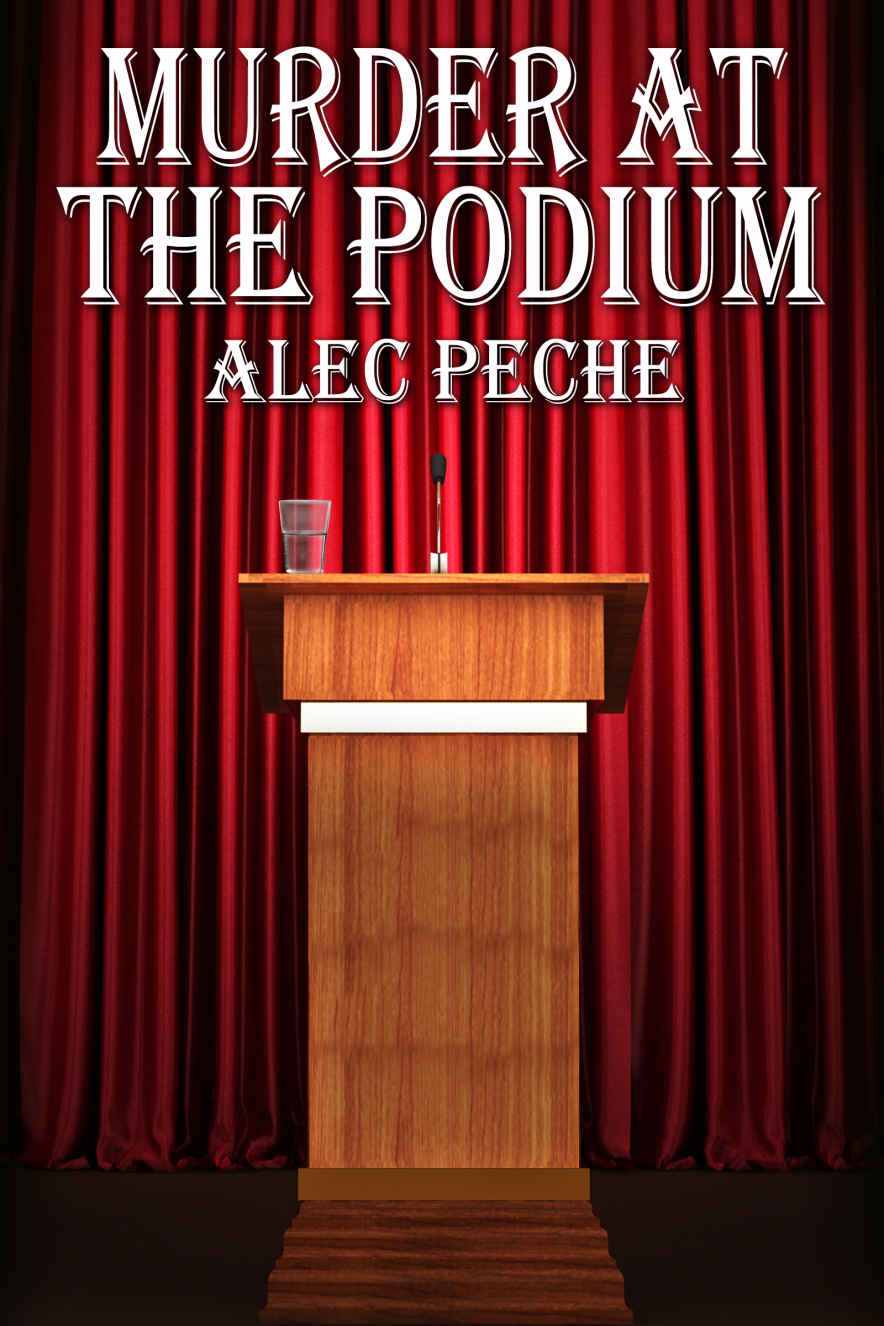 Murder at the Podium