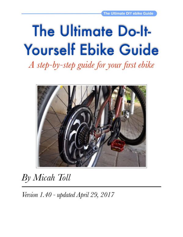 The Ultimate Do It Yourself Ebike Guide