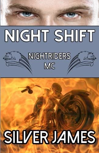 Night Shift (Nightriders Motorcycle Club) (Volume 1)