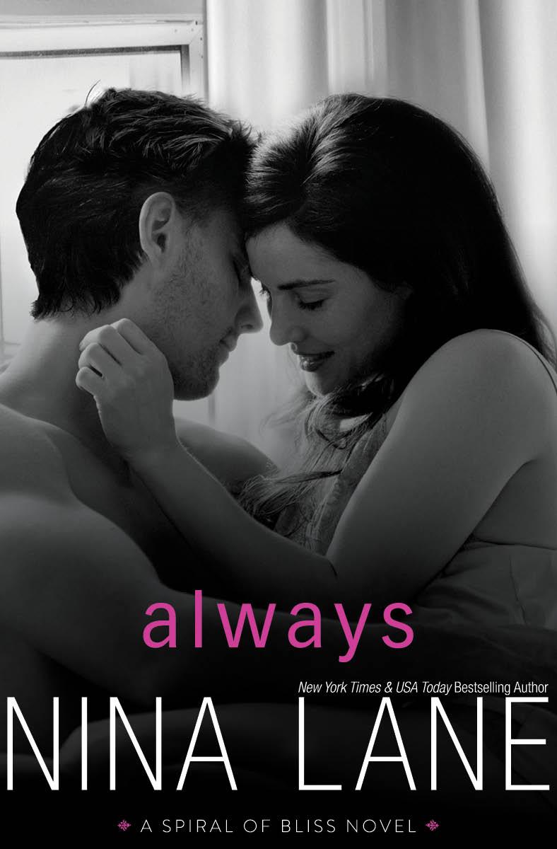 ALWAYS: A Spiral of Bliss Romance