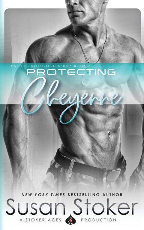 Protecting Cheyenne (SEAL of Protection) (Volume 5)