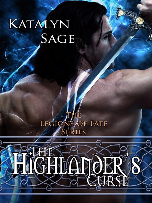 The Highlander's Curse (Legions of Fate)