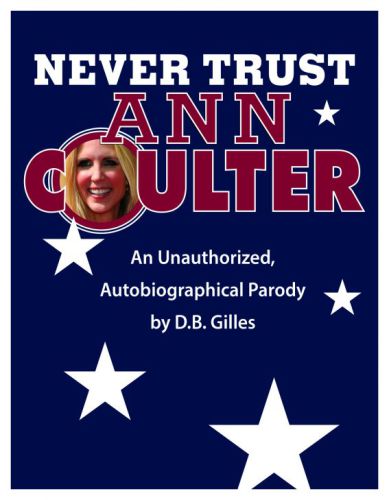 Never Trust Ann Coulter