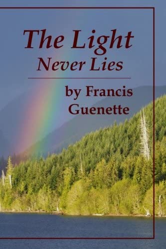 The Light Never Lies (Crater Lake Series) (Volume 2)