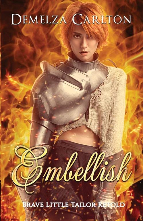 Embellish: Brave Little Tailor Retold (7) (Romance a Medieval Fairytale)