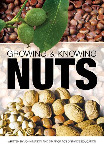 Growing and Knowing Nuts