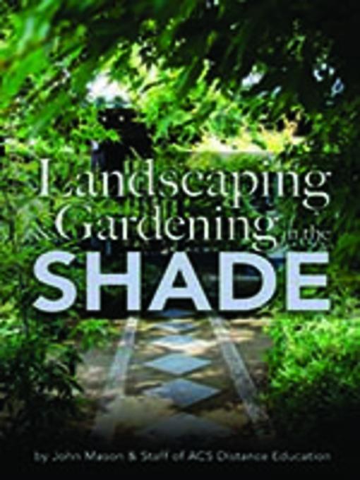 Landscaping and Gardening in the Shade