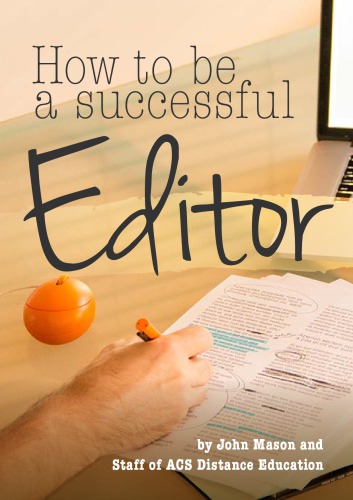 How to be a successful editor
