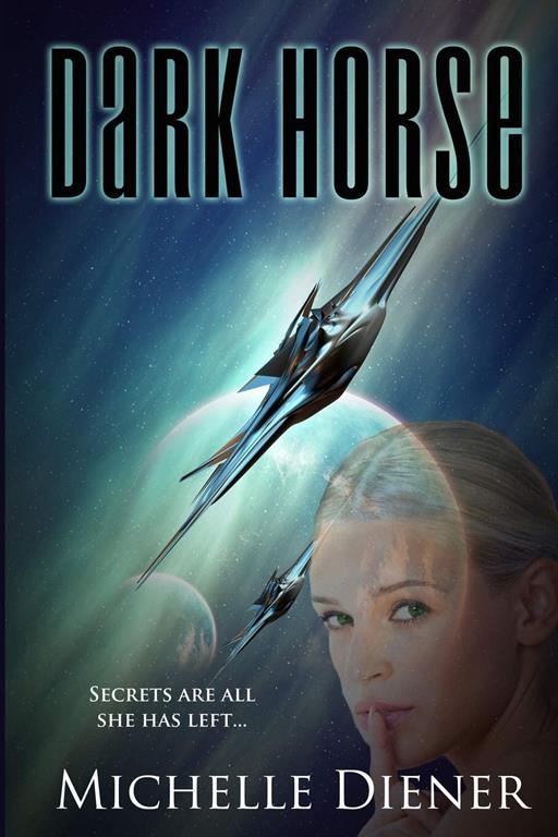 Dark Horse (Class 5 Series)