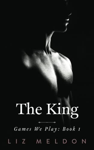 The King (Games We Play) (Volume 2)