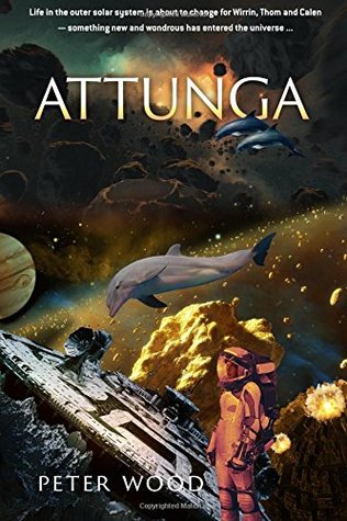 Attunga (Tales of the Terran Diaspora, #1)