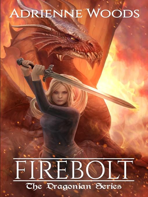 Firebolt (The Dragonian Series #1)