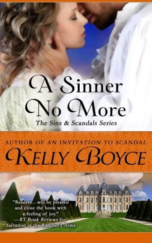 A Sinner No more (The Sins &amp; Scandals Series) (Volume 6)