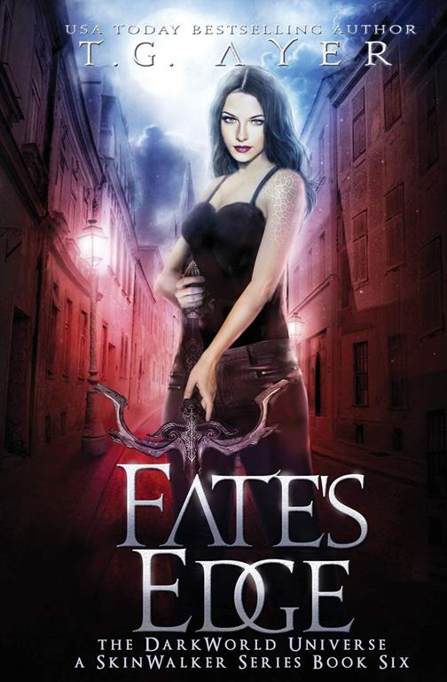 Fate's Edge: A SkinWalker Novel #6: A DarkWorld Series (DarkWorld: SkinWalker)