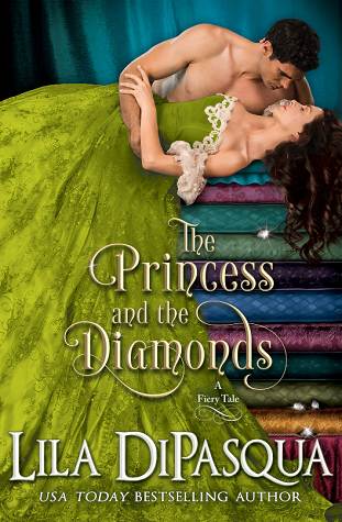 The Princess and the Diamonds (Fiery Tales) (Volume 9)