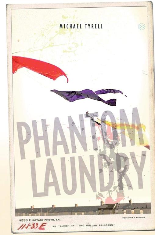 Phantom Laundry: Limited Edition (Limited Edition of 100)