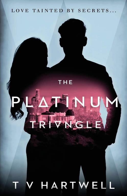 The Platinum Triangle (The Platinum Series Book 1)