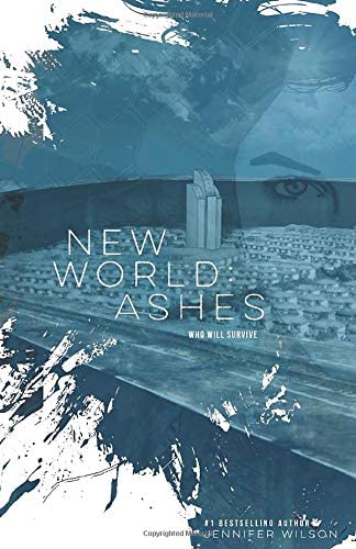 New World: Ashes (Volume 2)