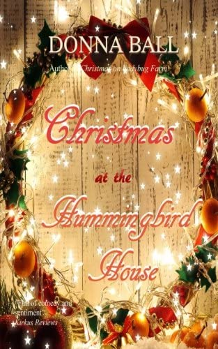 Christmas at The Hummingbird House (Volume 2)