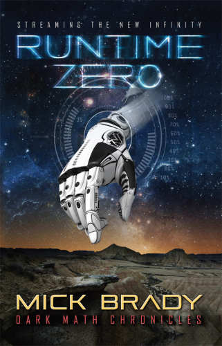 Runtime Zero: Streaming The New Infinity (Dark Math Chronicles)