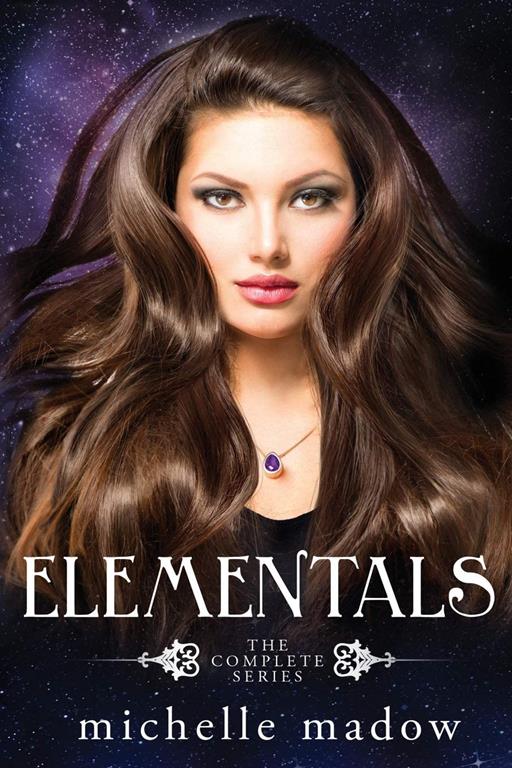 Elementals: The Complete Series