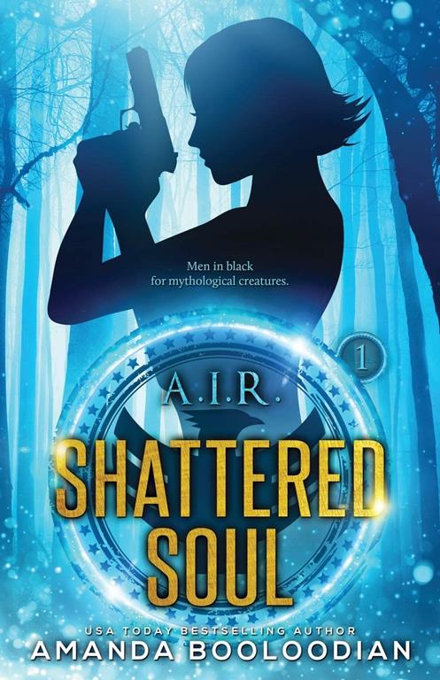 A.I.R. Shattered Soul (Volume 1)