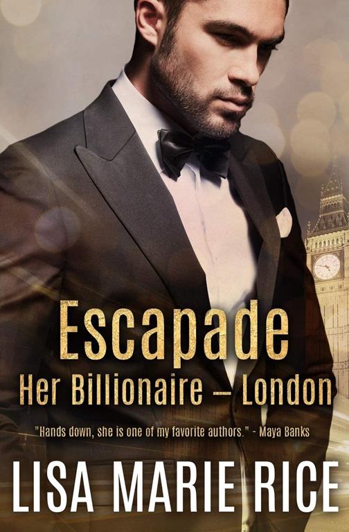 Escapade: Her Billionaire - London (Her Billionare)