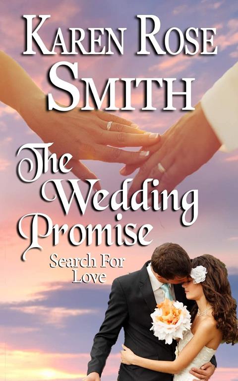 The Wedding Promise (Search For Love series) (Volume 8)