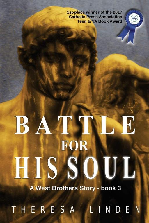 Battle for His Soul (West Brothers)