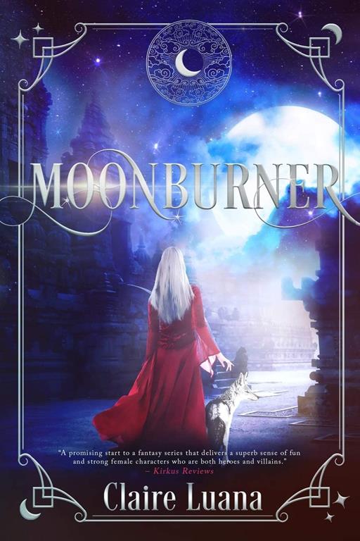 Moonburner (Moonburner Cycle)