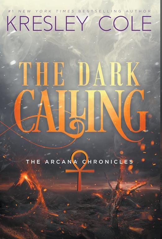 The Dark Calling (6) (Arcana Chronicles)