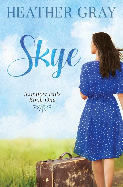 Skye (Rainbow Falls) (Volume 1)