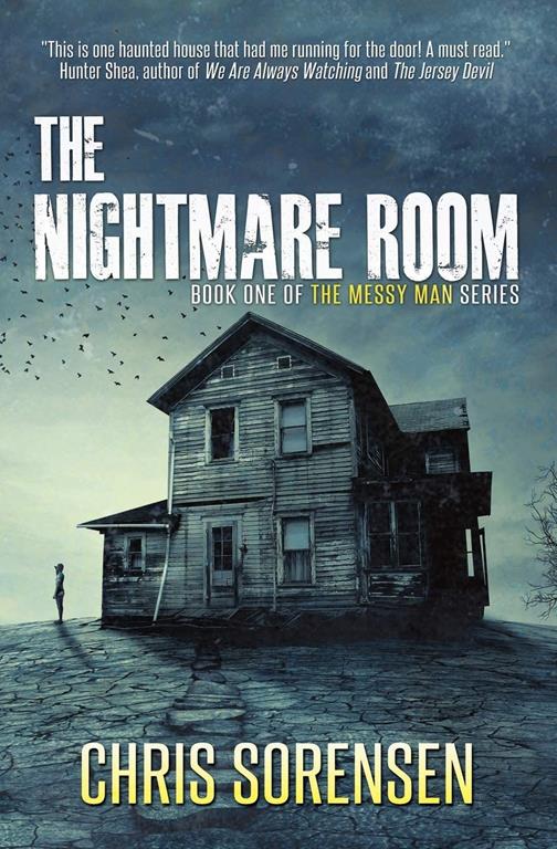 The Nightmare Room (The Messy Man)