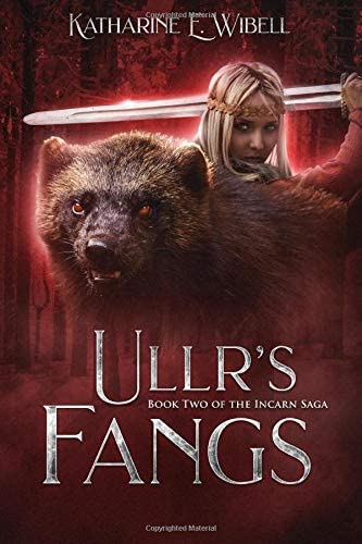 Ullr's Fangs: Book Two of The Incarn Saga (Volume 2)