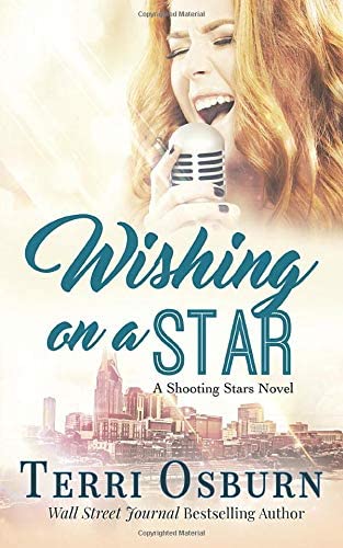 Wishing On A Star: A Shooting Stars Novel