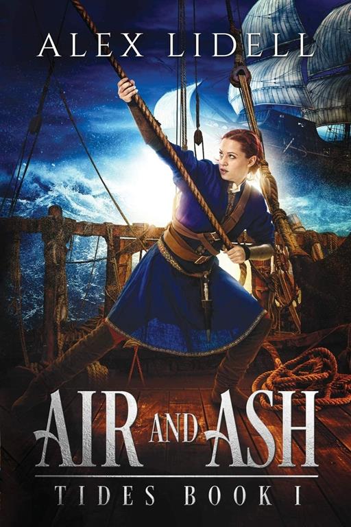 Air and Ash (TIDES) (Volume 1)