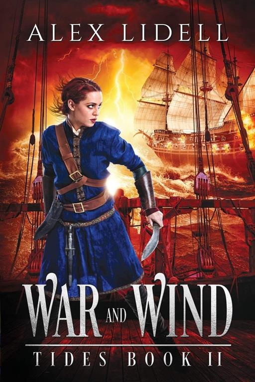 War and Wind (TIDES) (Volume 2)