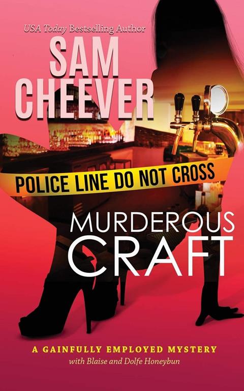 Murderous Craft (Gainfully Employed Mysteries)