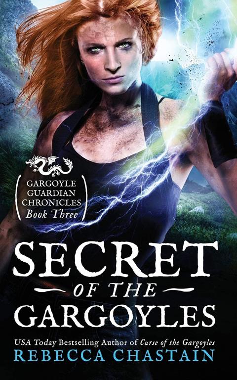 Secret of the Gargoyles (Gargoyle Guardian Chronicles) (Volume 3)