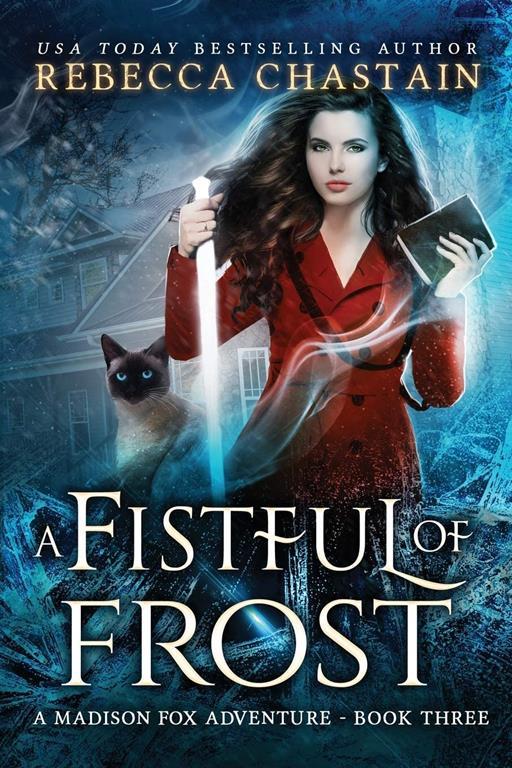 A Fistful of Frost (Madison Fox Adventure) (Volume 3)