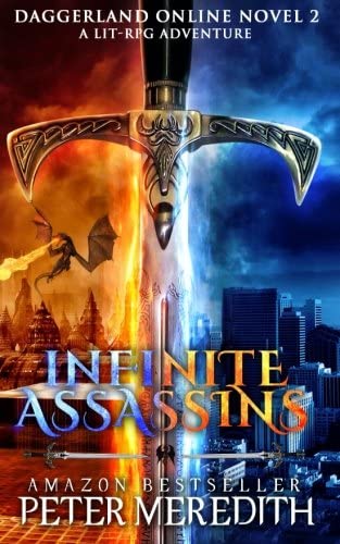 Infinite Assassins: Daggerland Online Novel 2 A LitRPG Adventure (Volume 2)