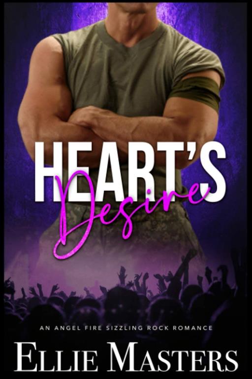 Heart's Desire: an Angel Fire Rock Romance (Volume 2)